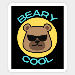 Beary Cool | Bear Pun Magnet